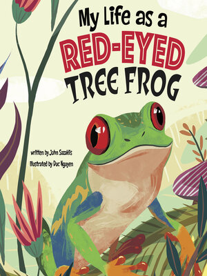 cover image of My Life as a Red-Eyed Tree Frog